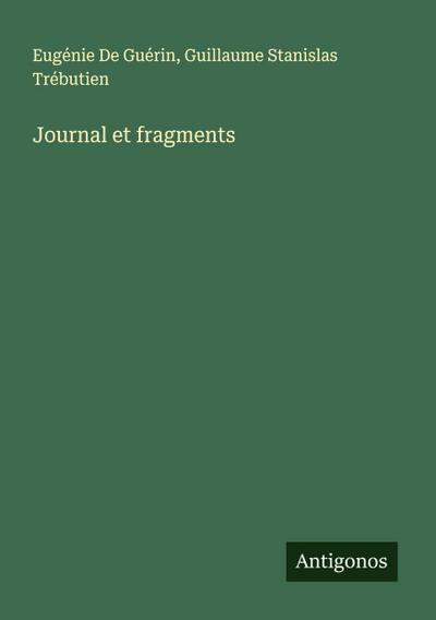 Journal et fragments