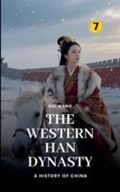 The Western Han Dynasty