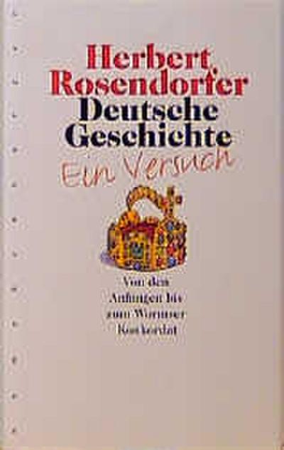 Deutsche Geschichte - Ein Versuch 1