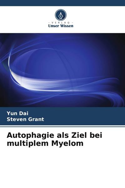 Autophagie als Ziel bei multiplem Myelom