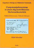 Computeralgebrasysteme in einem allgemeinbildenden