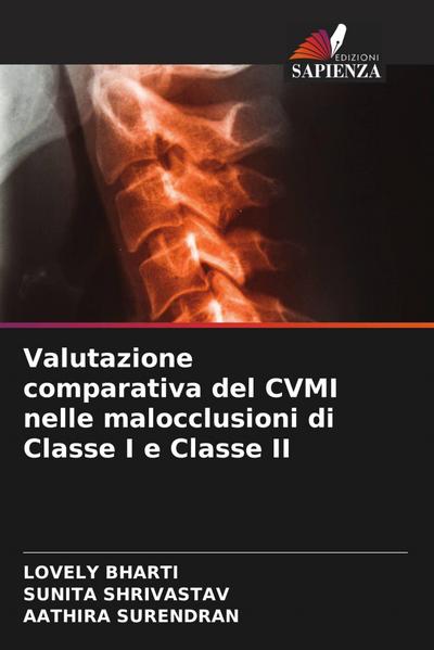 Valutazione comparativa del CVMI nelle malocclusioni di Classe I e Classe II