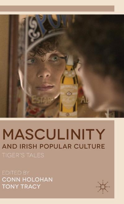 Masculinity and Irish Popular Culture