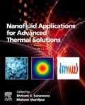 Nanofluid Applications for Advanced Thermal Solutions