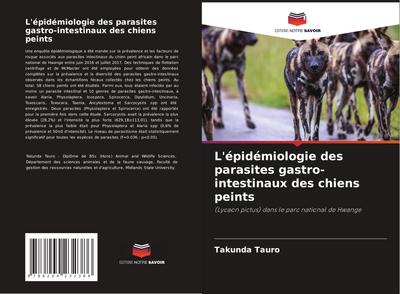 L’épidémiologie des parasites gastro-intestinaux des chiens peints