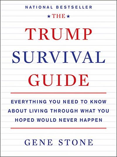The Trump Survival Guide