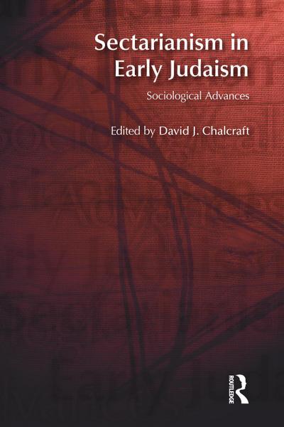 Sectarianism in Early Judaism