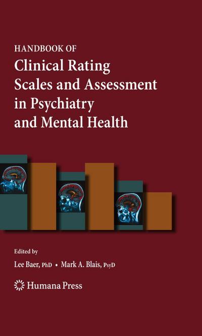 Handbook of Clinical Rating Scales and Assessment in Psychiatry and Mental Health