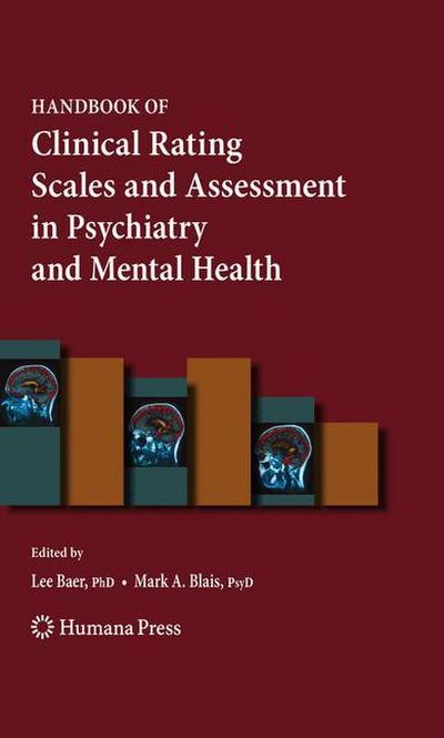 Handbook of Clinical Rating Scales and Assessment in Psychiatry and Mental Health