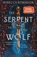The Serpent and the Wolf - Vertrauen kann tödlich sein