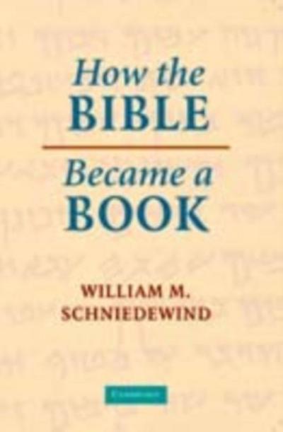 How the Bible Became a Book