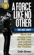 A Force Like No Other 3: The Last Shift