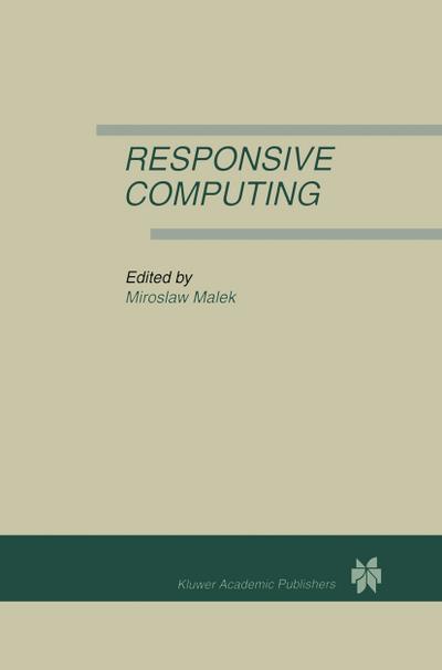 Responsive Computing