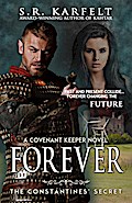 Forever The Constantines’ Secret (A Covenant Keeper Novel, #3)