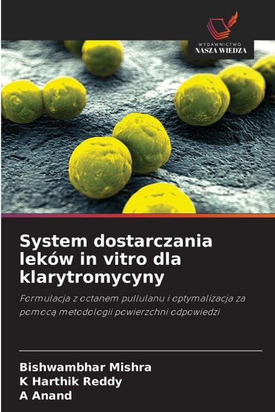 System dostarczania leków in vitro dla klarytromycyny