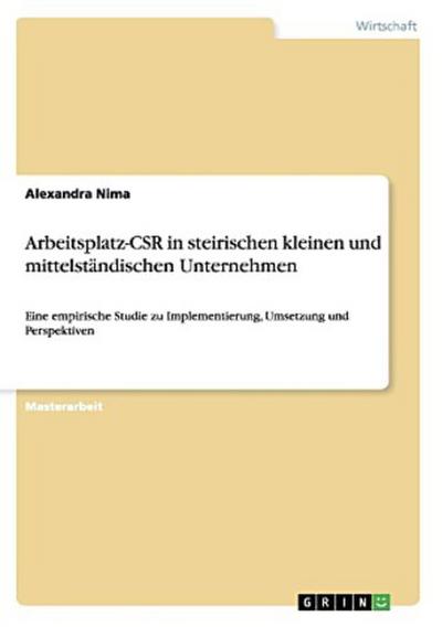 Arbeitsplatz-CSR in steirischen kleinen und mittelständischen Unternehmen