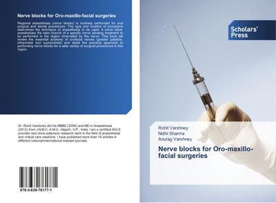 Nerve blocks for Oro-maxillo-facial surgeries