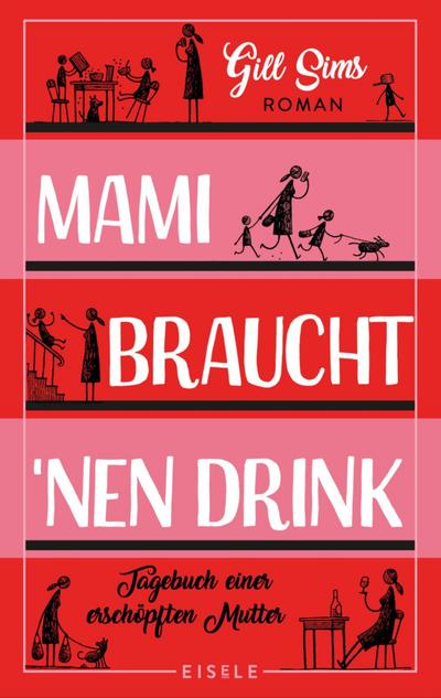 Mami braucht ’nen Drink