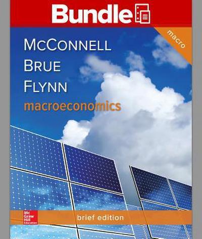 Gen Combo LL Macroeconomics Brief; Connect Access Card Macroeconomics Brief