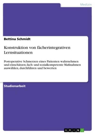 Konstruktion von fächerintegrativen Lernsituationen