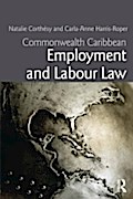 Commonwealth Caribbean Employment and Labour Law