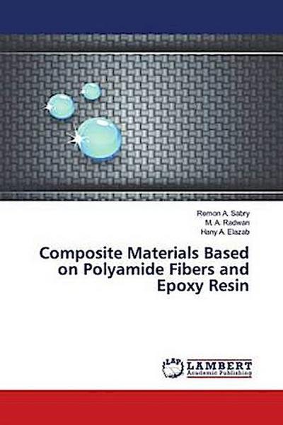 Composite Materials Based on Polyamide Fibers and Epoxy Resin