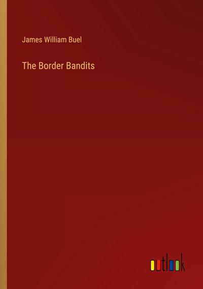 The Border Bandits