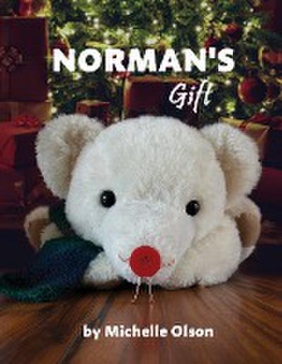 Norman’s Gift