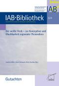 Der weiße Fleck: Zur Konzeption und Machbarkeit regionaler Preisindizes (IAB-Bibliothek (Gutachten))