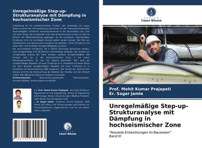 Unregelmäßige Step-up-Strukturanalyse mit Dämpfung in hochseismischer Zone