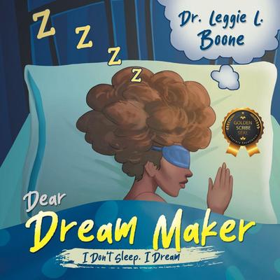 Dear Dream Maker