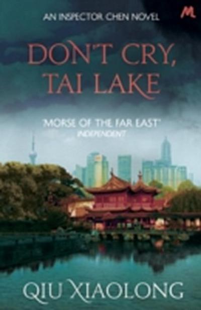 Don’t Cry, Tai Lake