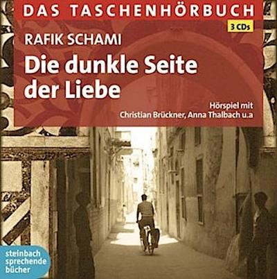 Die dunkle Seite der Liebe, 3 Audio-CDs