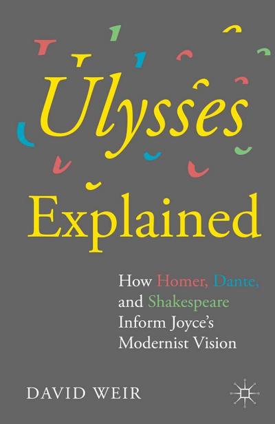 Ulysses Explained