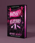 Butcher & Blackbird Collector’s Edition: The Ruinous Love Trilogy