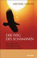 Der Weg des Schamanen
