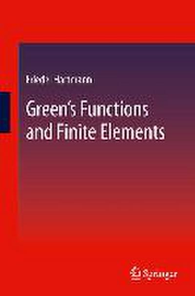 Green’s Functions and Finite Elements