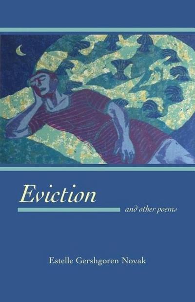 Eviction: And Other Poems