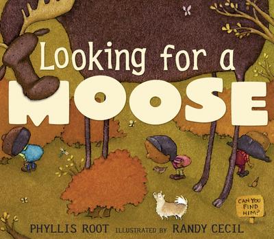 Looking for a Moose - Phyllis Root