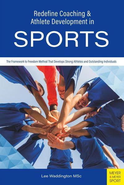 Redefine Coaching & Athlete Development in Sports