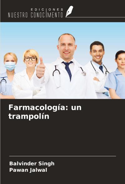 Farmacología: un trampolín