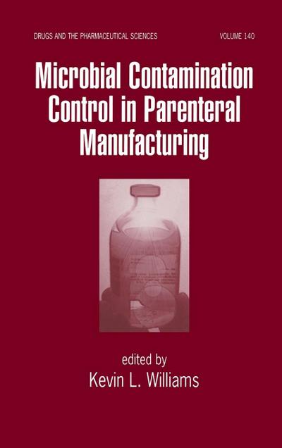 Microbial Contamination Control in Parenteral Manufacturing