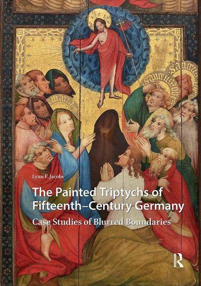 The Painted Triptychs of Fifteenth-Century Germany