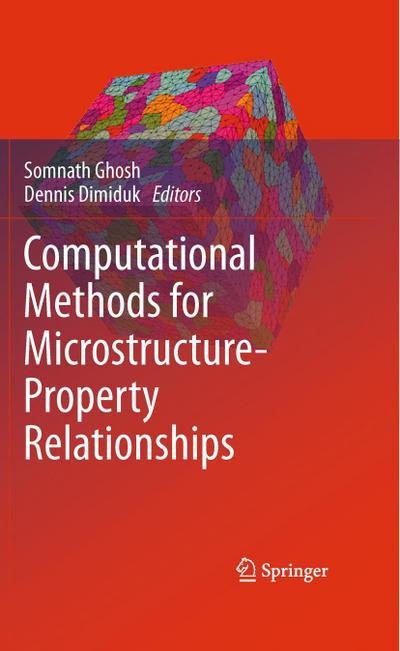 Computational Methods for Microstructure-Property Relationships