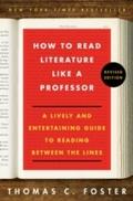How to Read Literature Like a Professor Revised