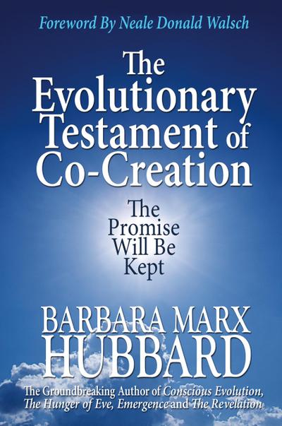 The Evolutionary Testament of Co-creation