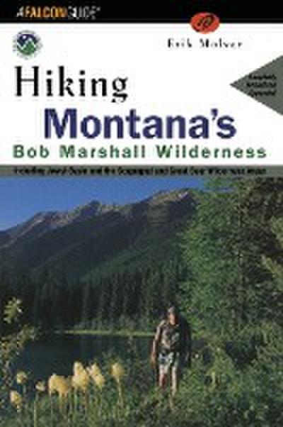 Hiking Montana’s Bob Marshall Wilderness