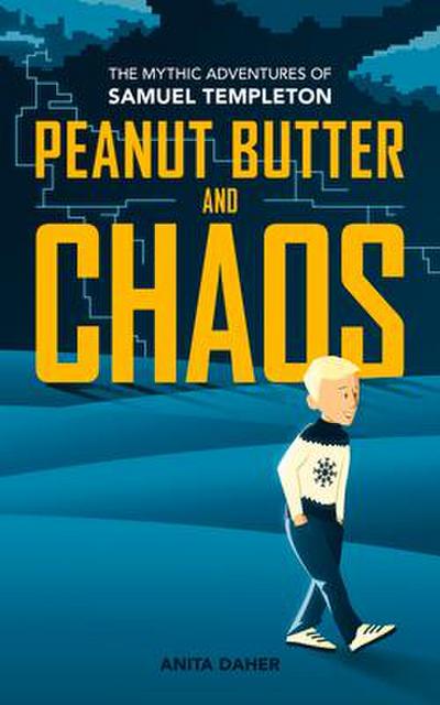 Peanut Butter and Chaos