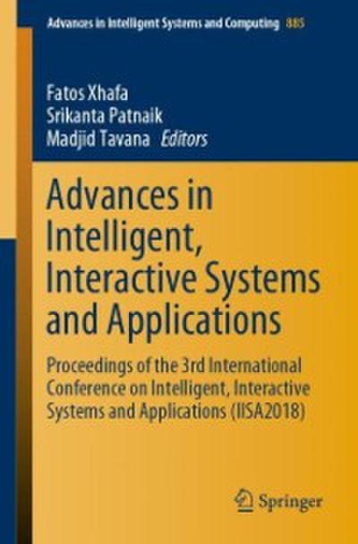 Advances in Intelligent, Interactive Systems and Applications