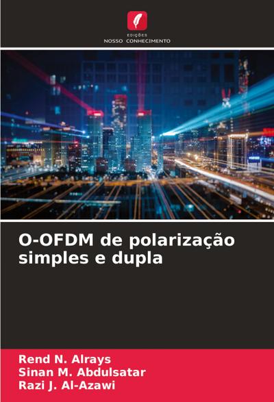 O-OFDM de polarização simples e dupla